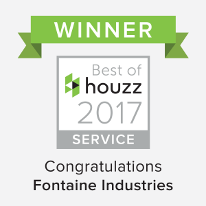 Fontaine Industries Awarded Best Of Houzz 2017!